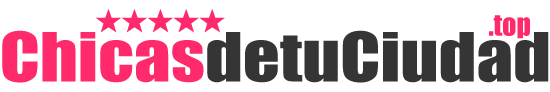 Chicas de tu Ciudad